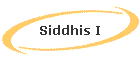 Siddhis I