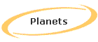 Planets