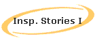 Insp. Stories I